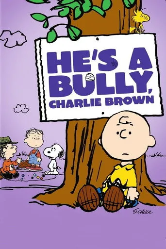 He's a Bully, Charlie Brown afişi
