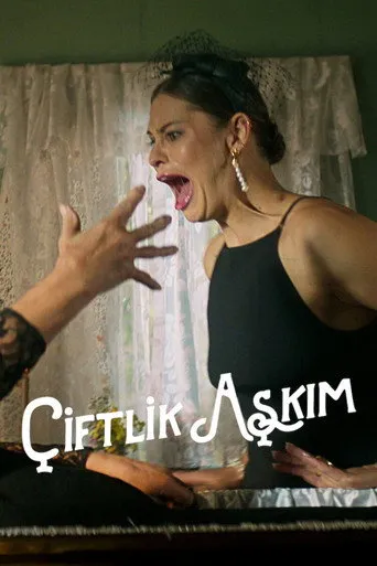 Çiftlik Aşkım afişi