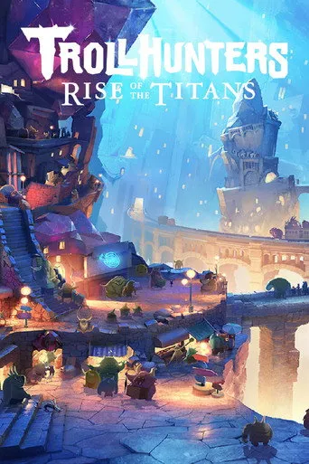 Trol Avcıları: Titanlar Yükseliyor afişi