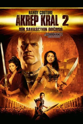 Akrep Kral 2: Bir Savaşçının Doğuşu afişi