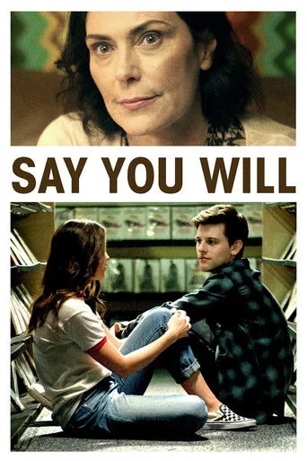 Say You Will afişi