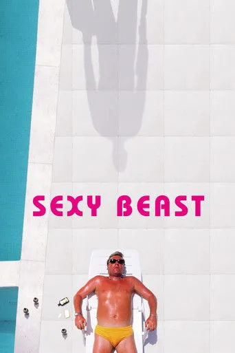 Sexy Beast afişi