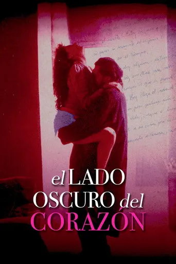 El lado oscuro del corazón afişi