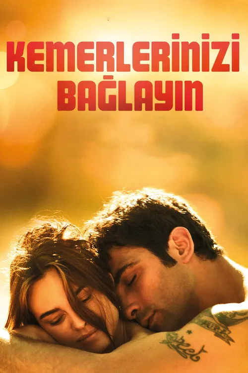 Kemerlerinizi Bağlayın afişi