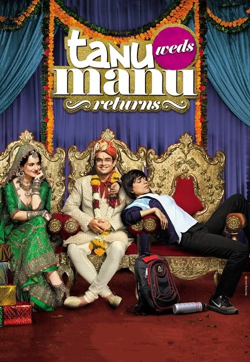 Tanu ve Manu'nun Düğünü. Dönüş / Tanu Weds Manu Returns afişi