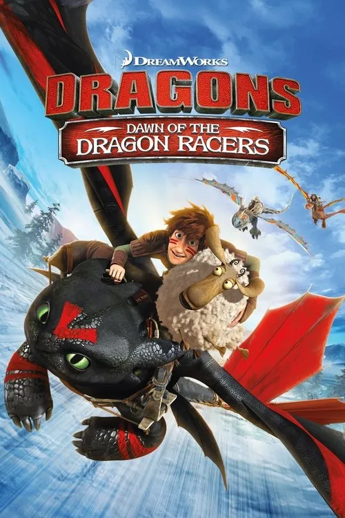 Dragons: Dawn of the Dragon Racers afişi