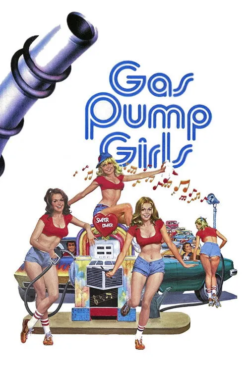 Gas Pump Girls afişi